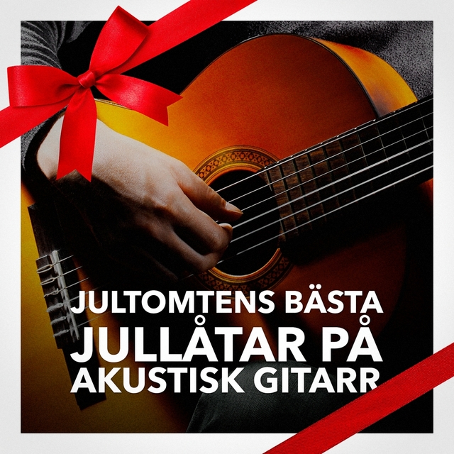 Couverture de Jultomtens bästa jullåtar på akustisk gitarr