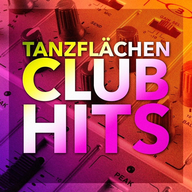 Couverture de Tanzflächen-Club-Hits