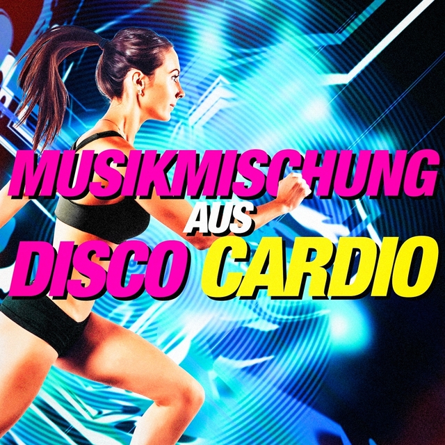 Musikmischung aus Disco Cardio