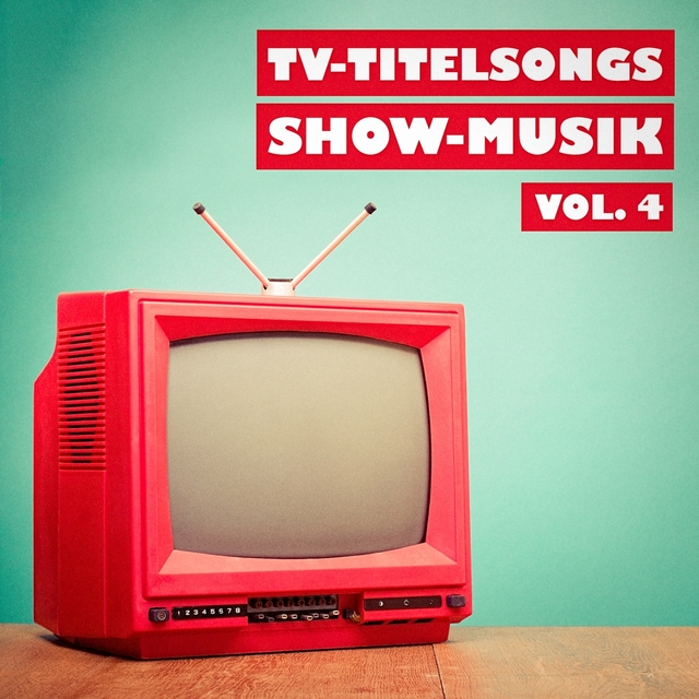 Couverture de TV-Titelsongs Show-Musik, Vol. 4