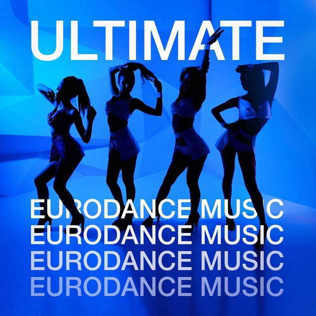 Ultimate Eurodance Music