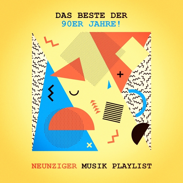 Couverture de Das Beste der 90er Jahre! - Neunziger Musik Playlist