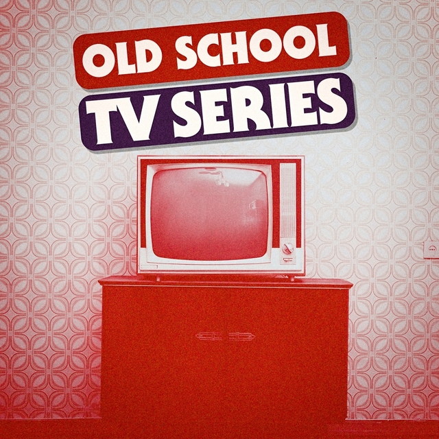 Couverture de Old School TV Series - Best Themes