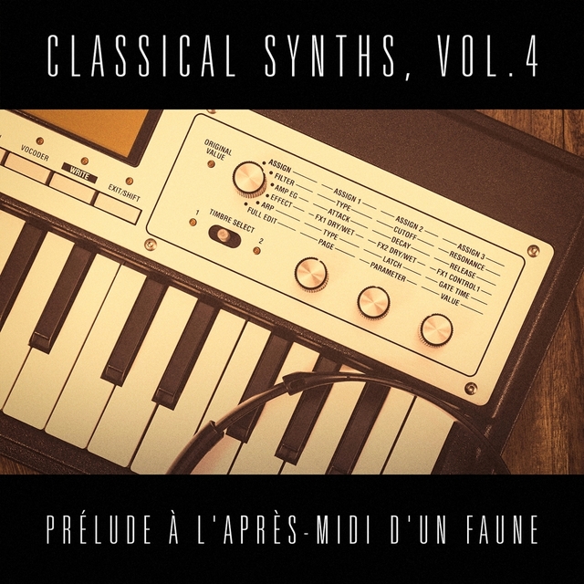 Couverture de Classical Synths, Vol. 4 : Prélude à l'après-midi d'un faune (Claude Debussy)