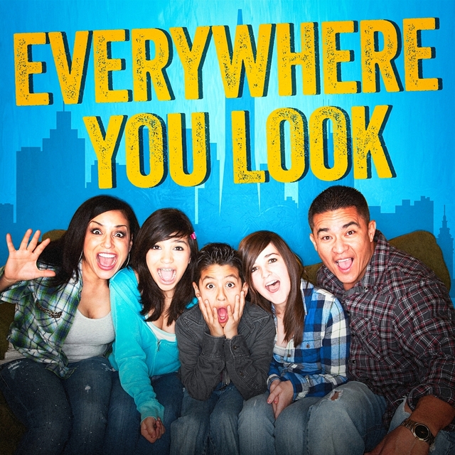 Everywhere You Look (Opening Theme from "Fuller House")