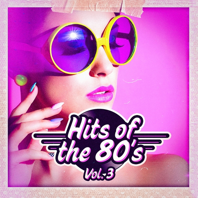 Hits of the 80s, Vol. 3