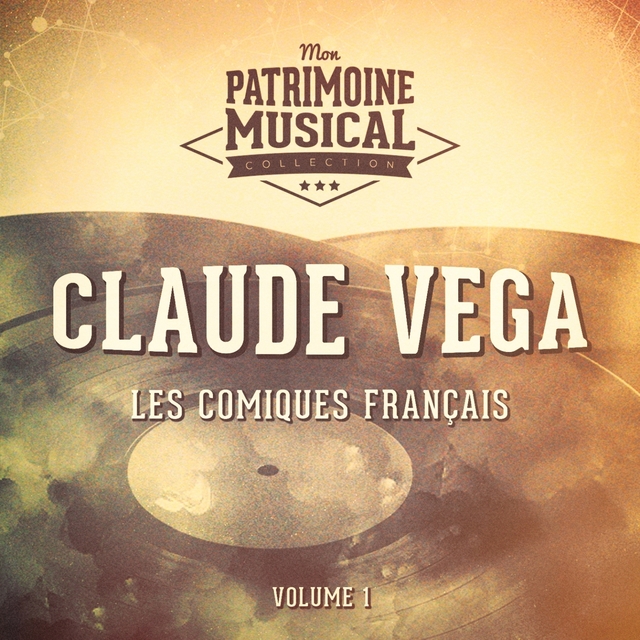 Couverture de Les comiques français : Claude Vega, Vol. 1