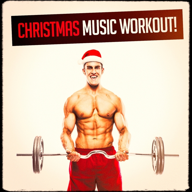 Couverture de Christmas Music Workout!