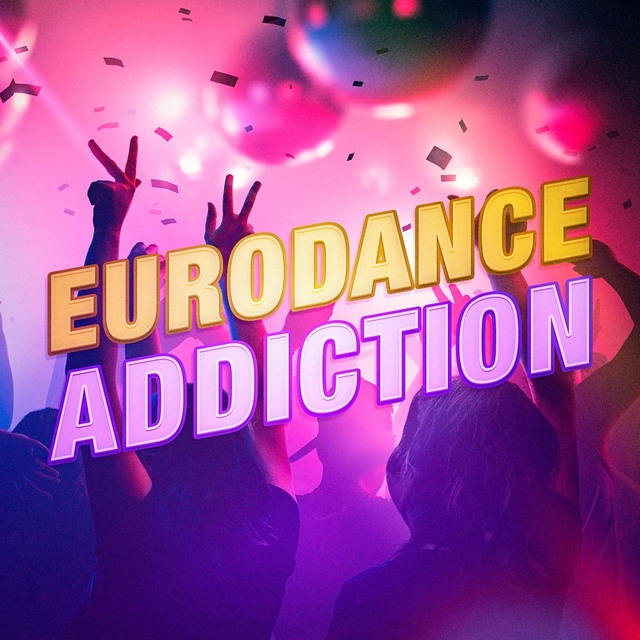 Couverture de Eurodance Addiction