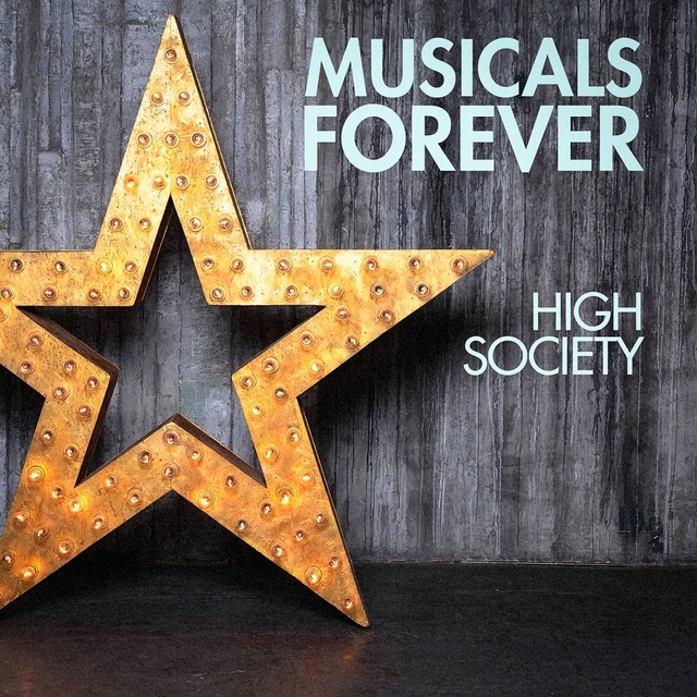 Musicals Forever: High Society