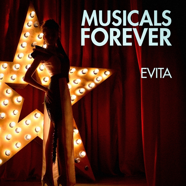 Couverture de Musicals Forever: Evita