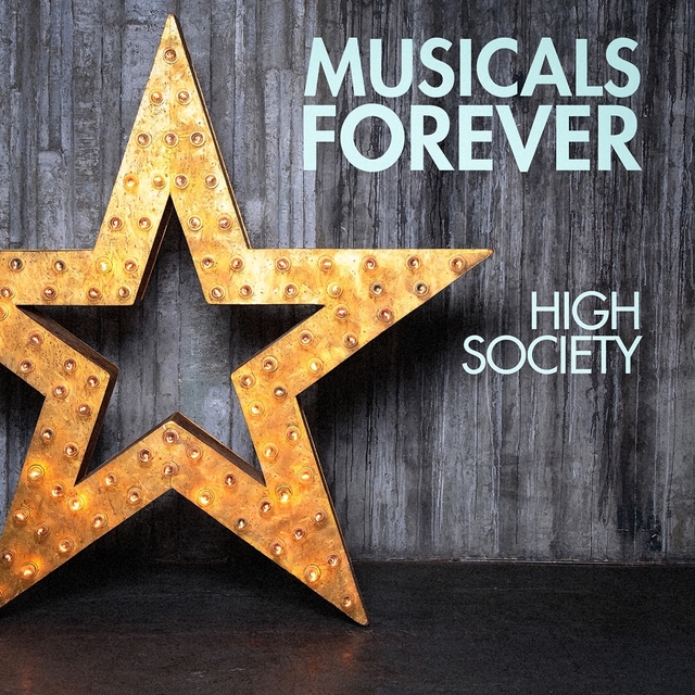 Couverture de Musicals Forever: High Society