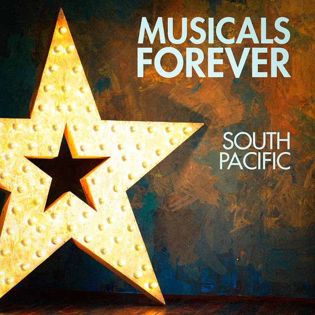 Couverture de Musicals Forever: South Pacific