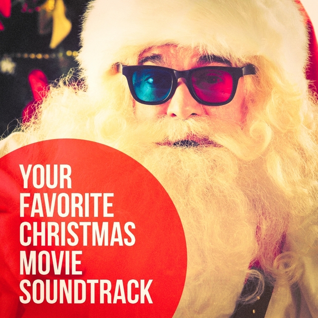 Couverture de Your Favorite Christmas Movie Soundtrack