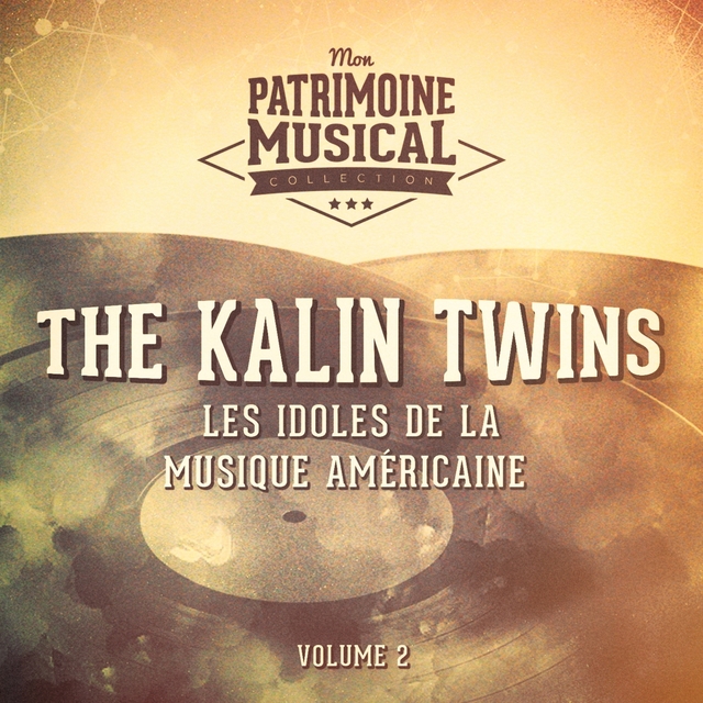 Les idoles de la musique américaine : The Kalin Twins, Vol. 2