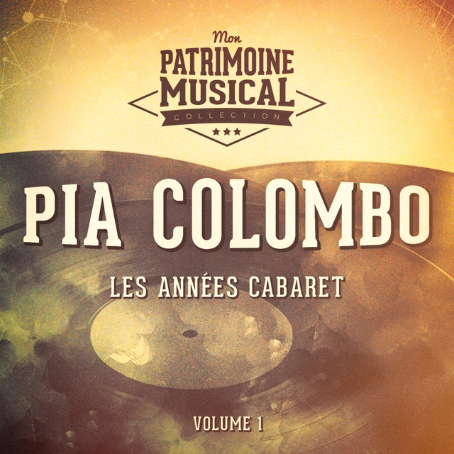 Couverture de Les années cabaret : Pia Colombo, Vol. 1