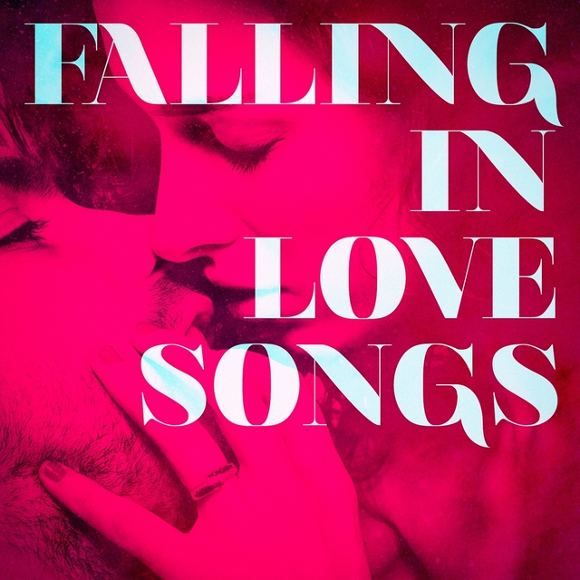 Falling in Love Songs