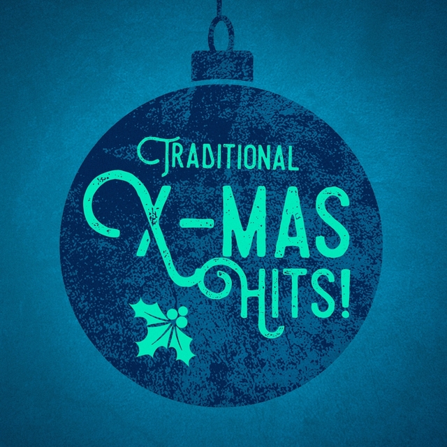 Couverture de Traditional X-Mas Hits!