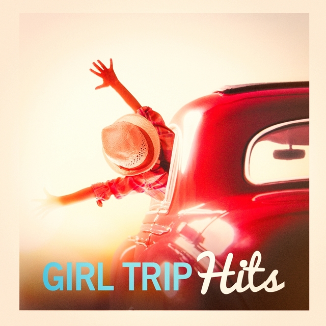 Couverture de Girl Trip Hits