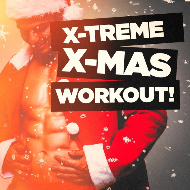 Couverture de X-Treme X-Mas Workout!