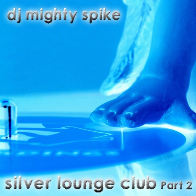 Couverture de Silver Lounge Club Part 2