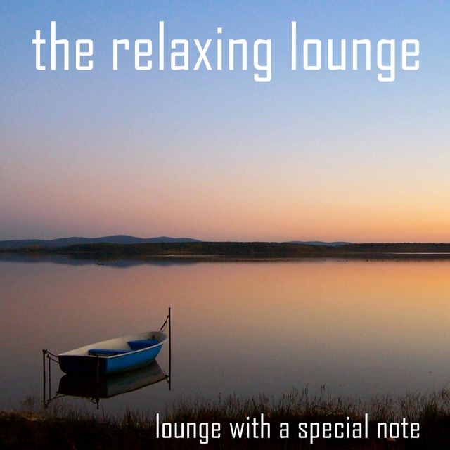 Couverture de The Relaxing Lounge