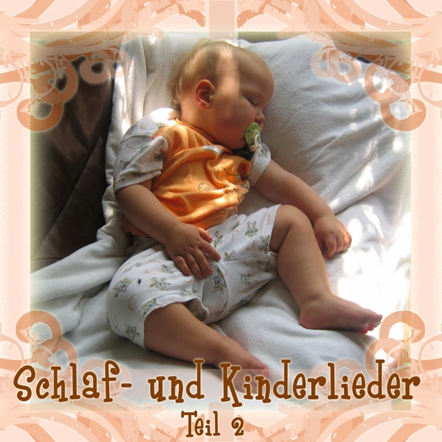 Schlaf- und Kinderlieder, Volume 2