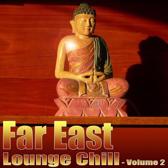 Far East Lounge Chill