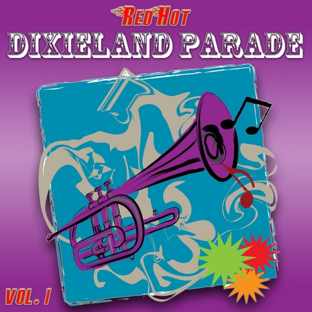 Red Hot Dixieland Parade Vol. 1