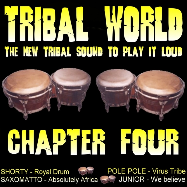 Tribal World - Chapter Four
