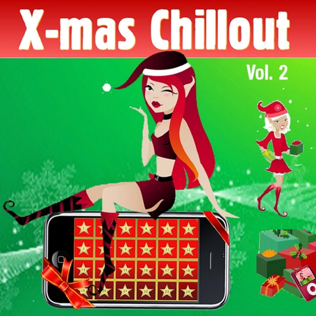 Xmas Chill Vol. 2 (Winter Lounge Cafe Chillout)