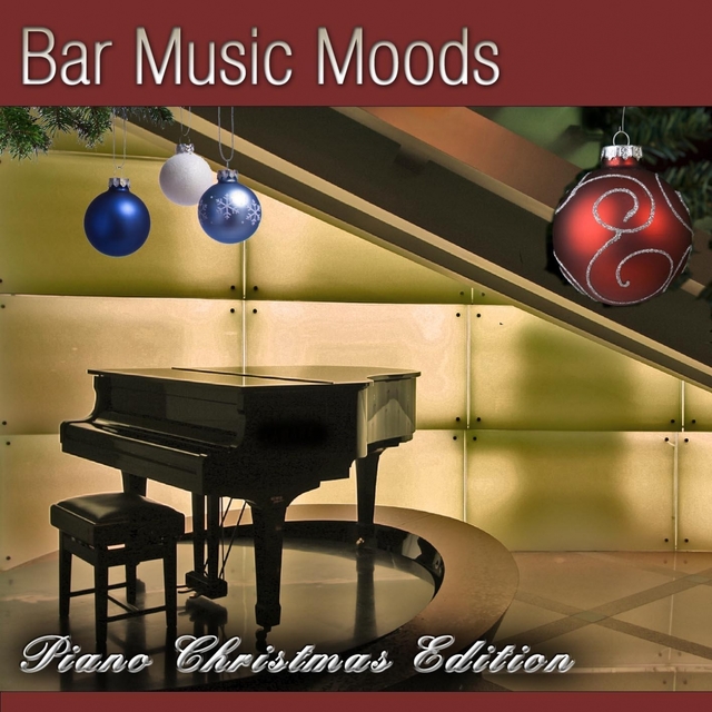 Couverture de Bar Music Moods -  Piano Christmas Edition