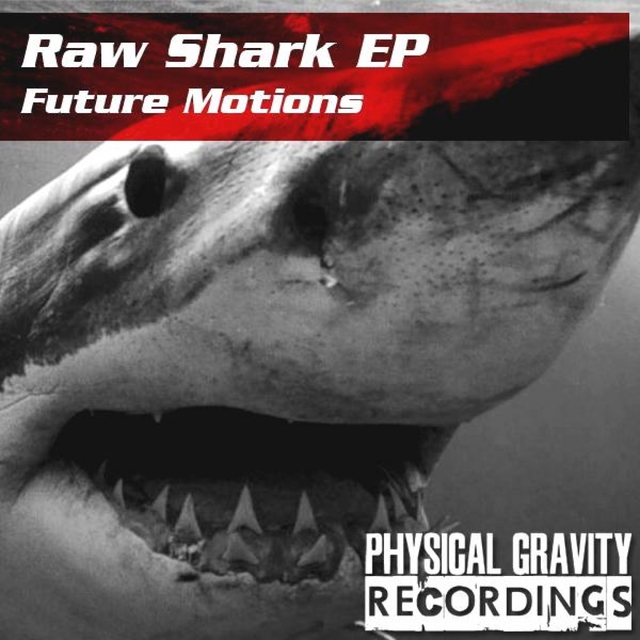 Raw Shark EP