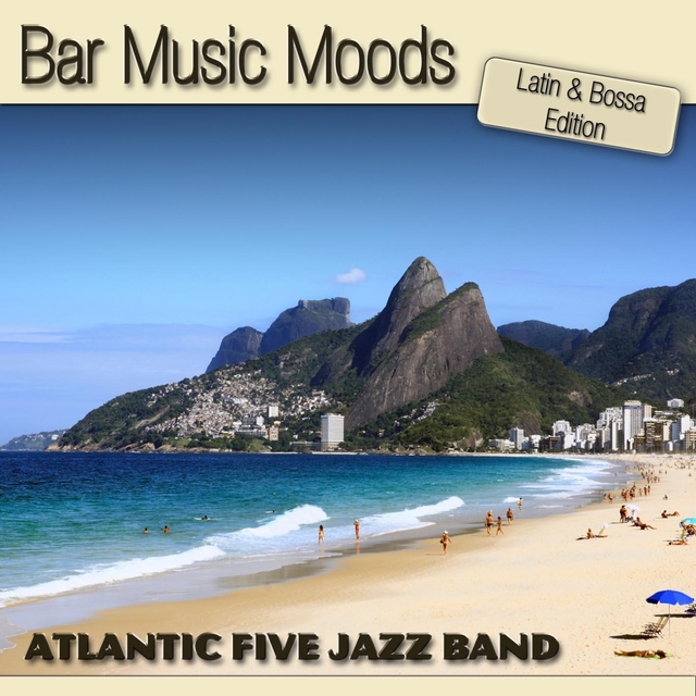 Couverture de Bar Music Moods - Latin & Bossa Edition