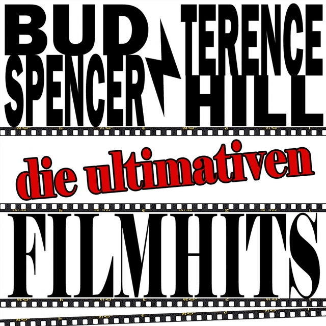 Bud Spencer & Terence Hill - Die Ultimativen Filmhits