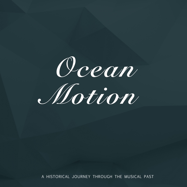 Ocean Motion