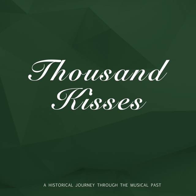 Thousand Kisses