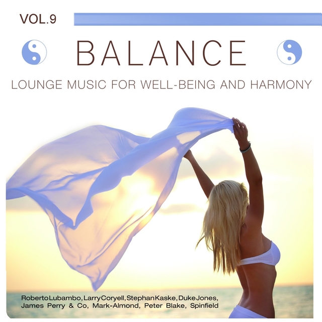 Balance (Lounge Music for Well-Being and Harmony), Vol. 9