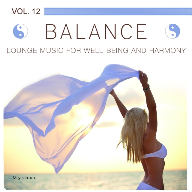 Couverture de Balance (Lounge Music for Well-Being and Harmony), Vol. 12