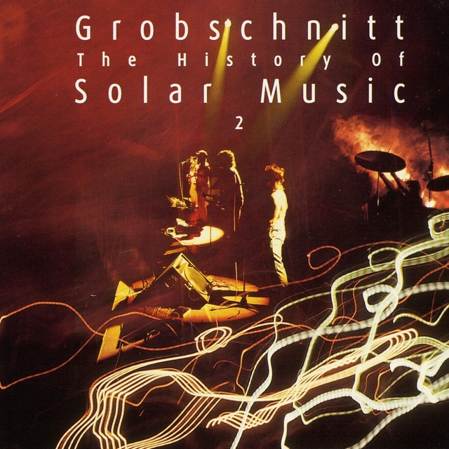 Grobschnitt Story 3 - The History Of Solar Music, Vol. 2