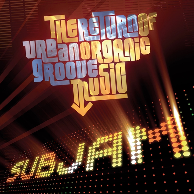 Couverture de The Return of the Urban Organic Groove Music