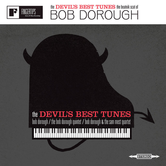 The Devil's Best Tunes: the Beatnik Scat of Bob Dorough