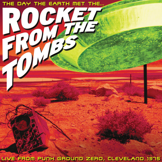 Couverture de The Day the Earth Met the Rocket from the Tombs