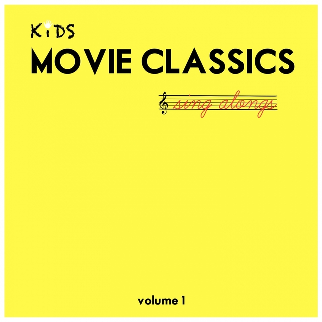 Kids Movie Classics Sing Alongs, Vol. 1