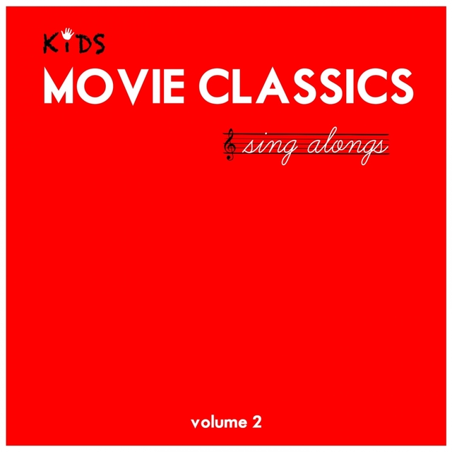 Kids Movie Classics Sing Alongs, Vol. 2