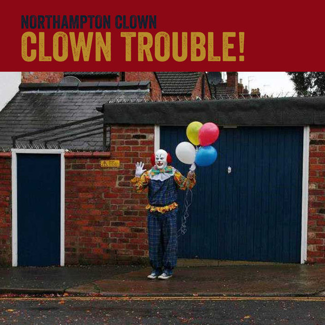 Clown Trouble!