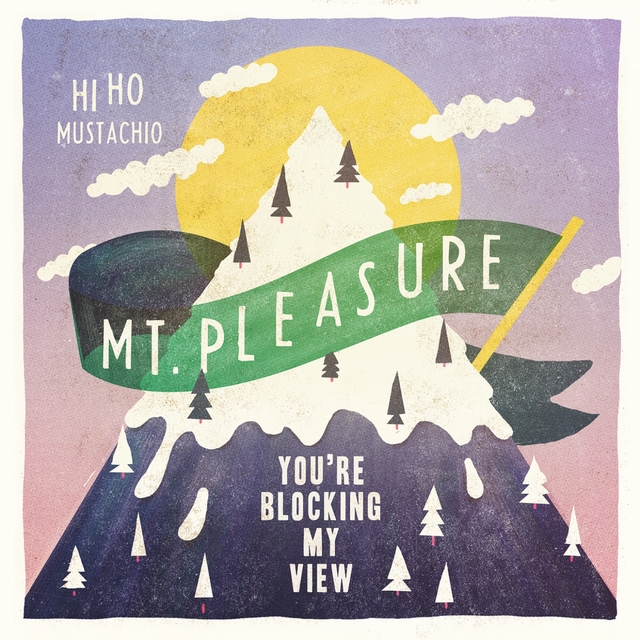 Couverture de Mt. Pleasure, You're Blocking My View