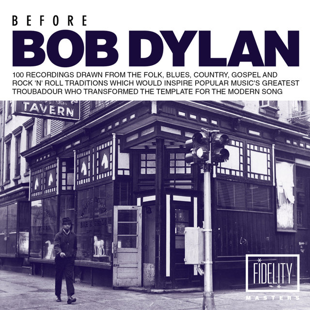 Couverture de Before Bob Dylan: 100 Recordings