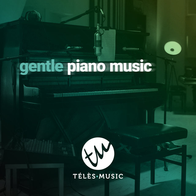 Gentle Piano Music