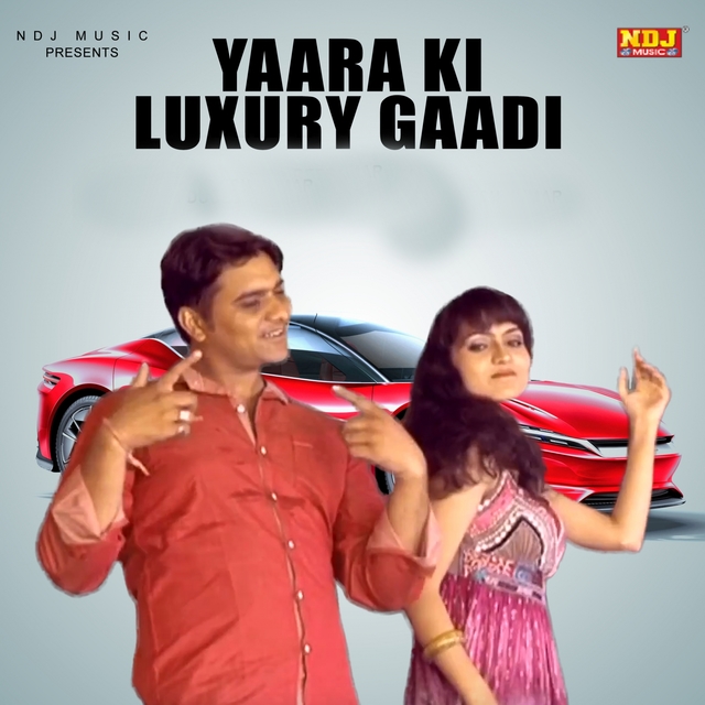 Couverture de Yaara Ki Luxury Gaadi